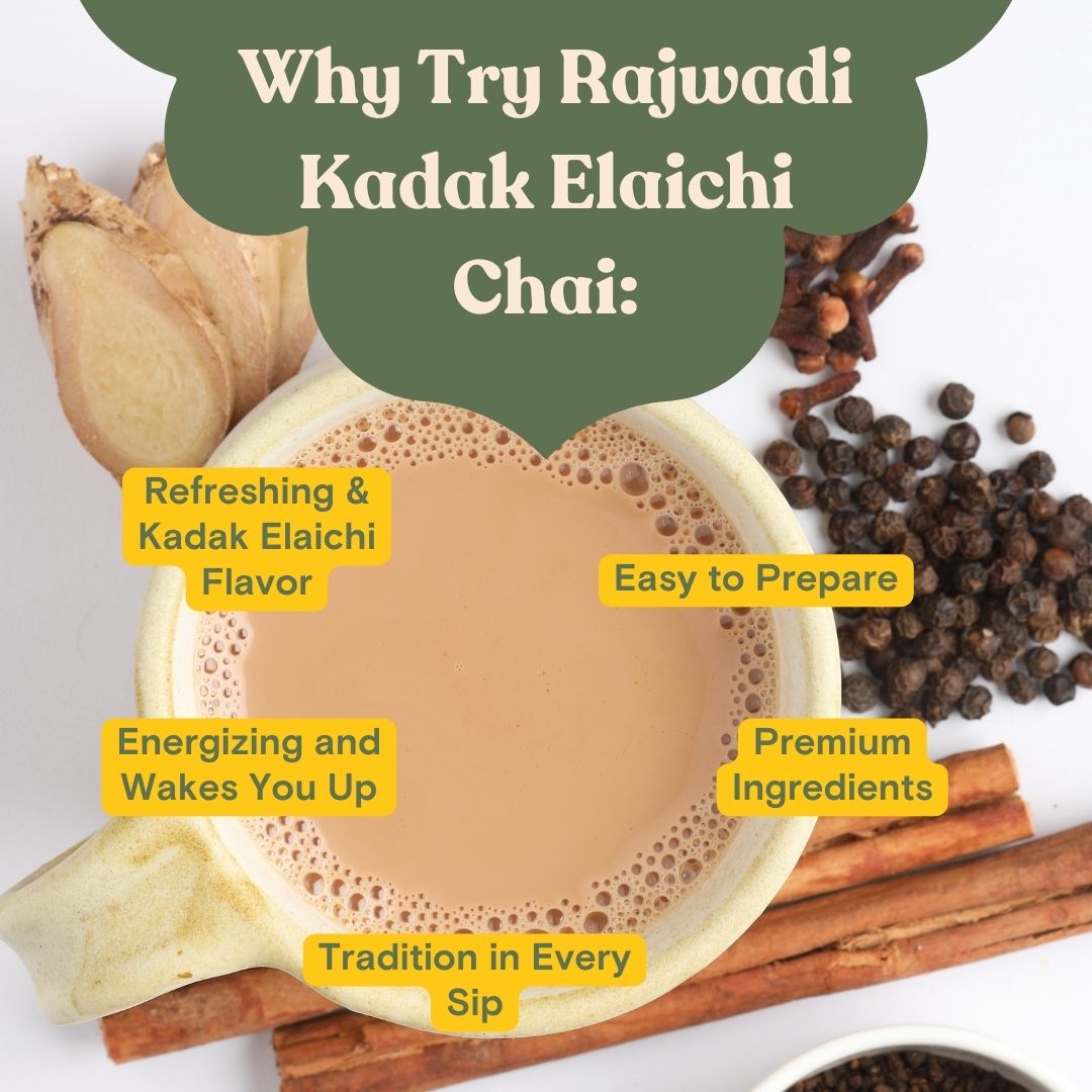 Rajwadi Kadak Elaichi Chai - 100% Natural & Fresh Cardamom