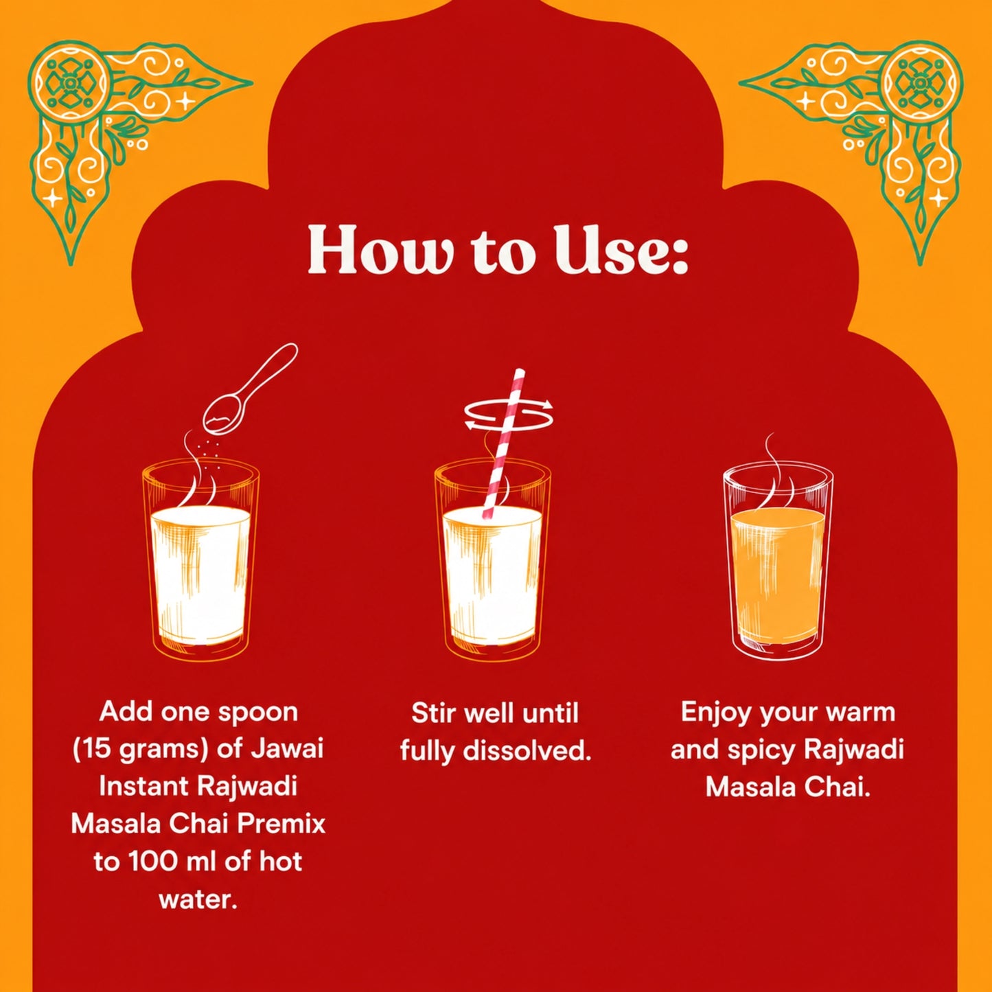Instructional graphic titled 'How to Use:' showing three illustrated steps for preparing jawai Rajwadi Masala Chai. Step 1 shows hot water with a spoonful of powder being added to a glass.